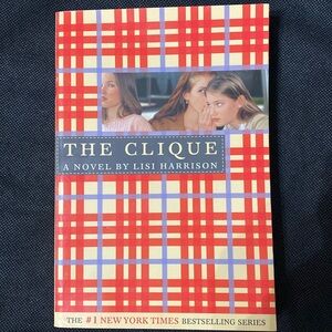 The Clique - by Lisi Harrison - Used age group for teens of 11-13